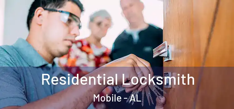 Residential Locksmith Mobile - AL