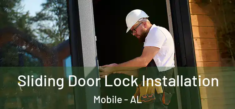 Sliding Door Lock Installation Mobile - AL